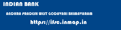 INDIAN BANK  ANDHRA PRADESH WEST GODAVARI BHIMAVARAM   ifsc code